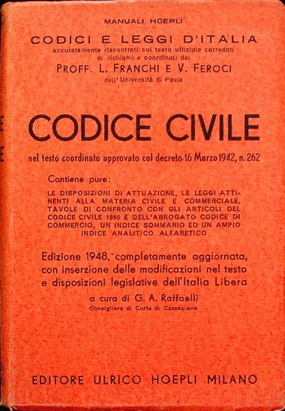 Codice civile con le disposizioni di attuazione e transitorie. Una …