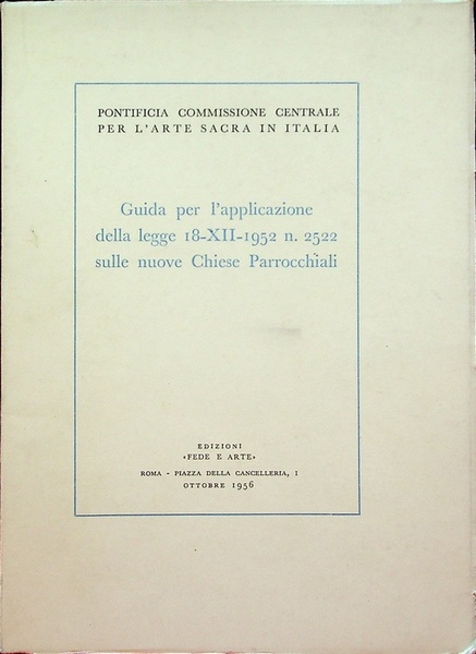 Guida per l'applicazione della legge 18.12.1952 n. 2522 sulle nuove …