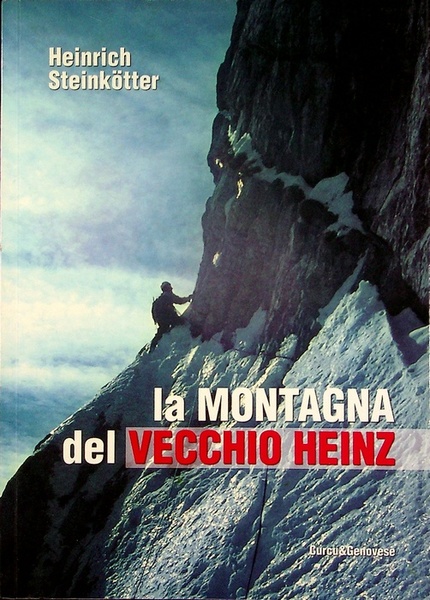 La montagna del vecchio Heinz: racconti.