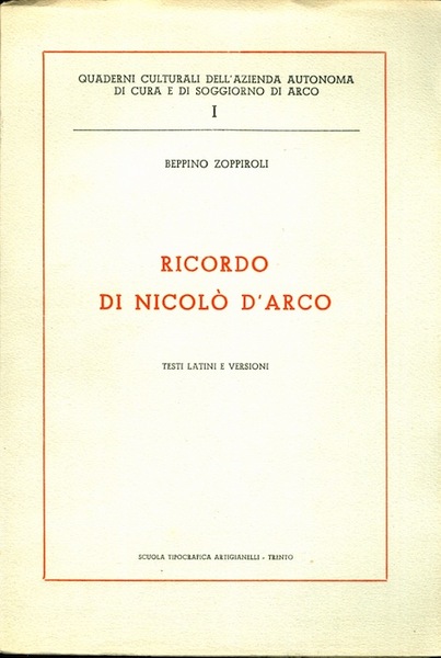 Ricordo di NicolÃ² d'Arco: testi latini e versioni.