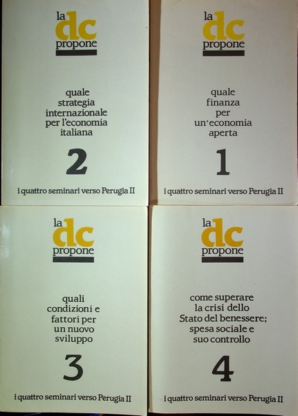 La DC propone: i quattro seminari verso Perugia II: 1. …