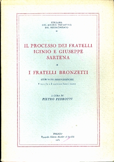 Il processo dei fratelli Iginio e Giuseppe Sartena - I …