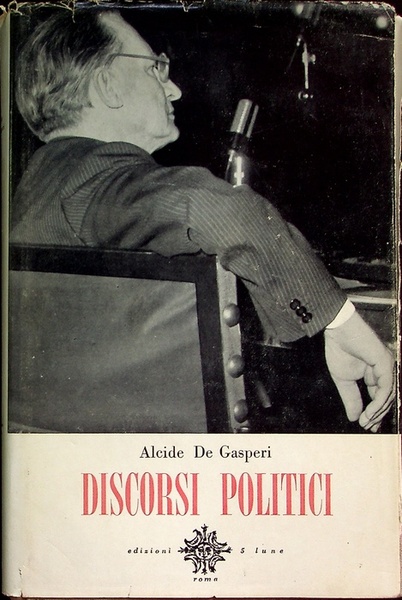 Discorsi politici: volume I.