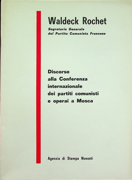 Discorso alla Conferenza internazionale dei partiti comunisti e operai a …