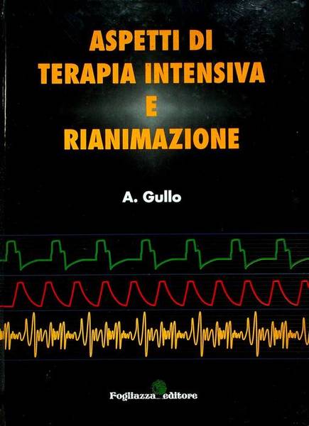 Aspetti di terapia intensiva e rianimazione.