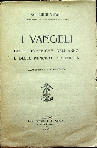 I Vangeli delle domeniche dell'anno e delle principali solennitÃ : …