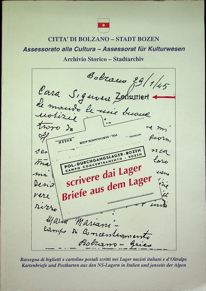 Scrivere dai lager: [rassegna di biglietti e cartoline postali scritti …