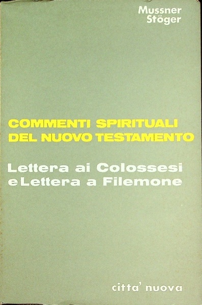 Lettera ai colossesi e, Lettera a Filemone.