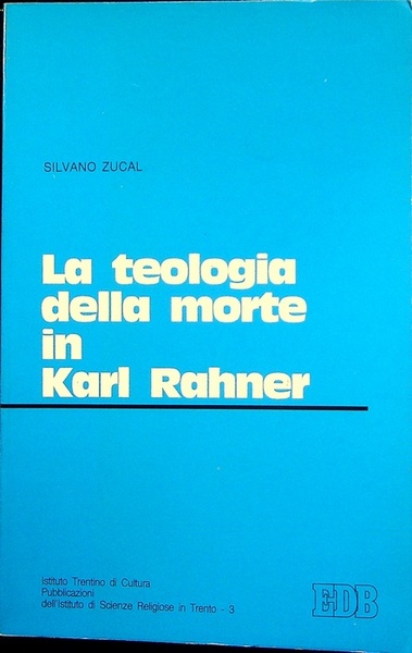 La teologia della morte in Karl Rahner.