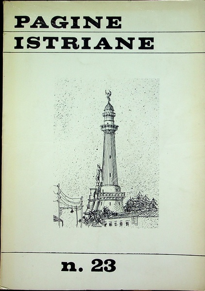 Pagine Istriane: A. XVIII - Serie IV - N. 23 …