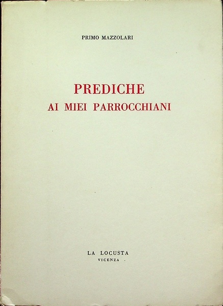 Prediche ai miei parrocchiani.