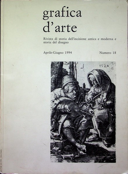 Grafica d'arte: rivista di storia dell'incisione antica e moderna e …