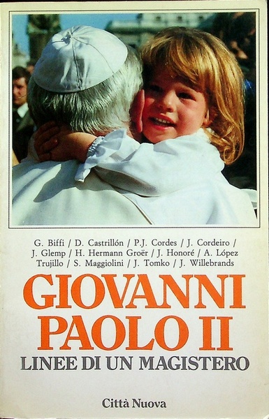 Giovanni Paolo II: linee di un magistero.