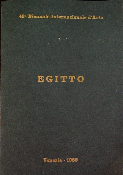 Egitto: 43a Biennale Internazionale d'Arte.