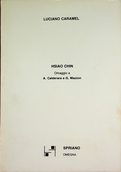 Hsiao Chin: omaggio a A. Calderara e G. Mazzon.