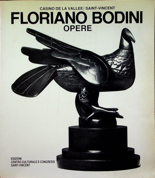 Floriano Bodini: opere.
