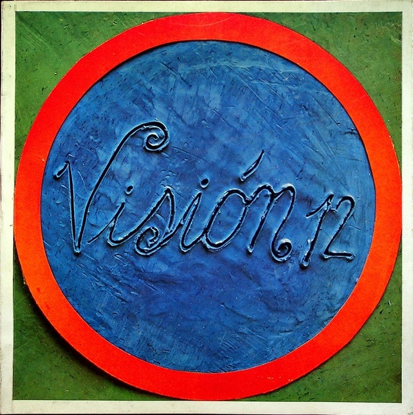 Vision 12: 1969, 30 maggio-25 giugno, Istituto italo-latino americano: Lucio …