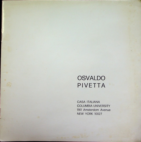 Osvaldo Pivetta: Casa italiana, Columbia University.