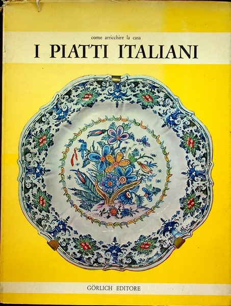 Come arricchire la casa: i piatti italiani.