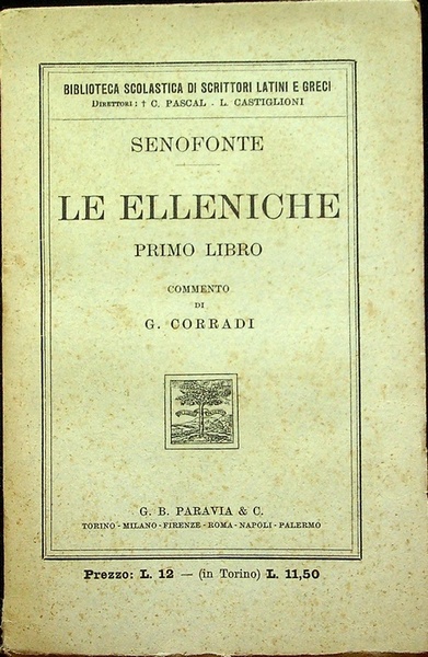 Le elleniche. Primo libro.