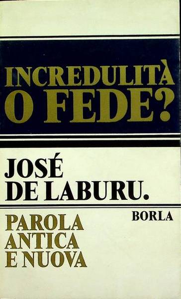 Incredulita o fede?.