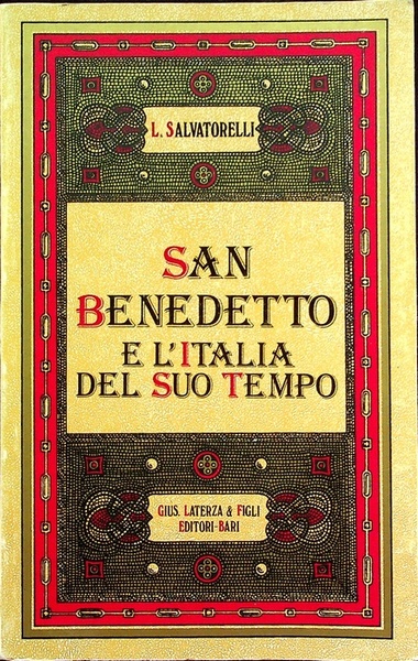San Benedetto e l'Italia del suo tempo.