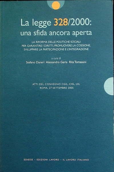 La legge 328/2000: una sfida ancora aperta: la riforma delle …
