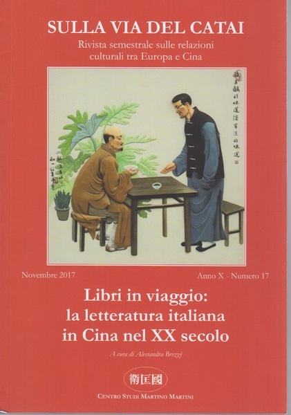 Libri in viaggio: la letteratura italiana in Cina nel XX …
