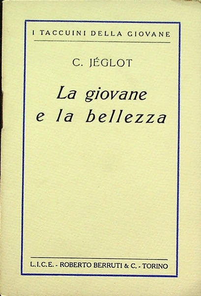 La giovane e la bellezza.