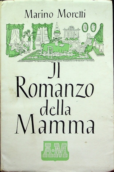 Il romanzo della mamma.