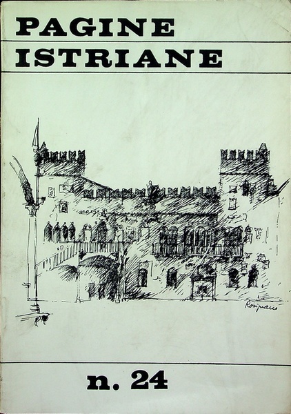 Pagine Istriane: A. XIX - Serie IV - N. 24 …