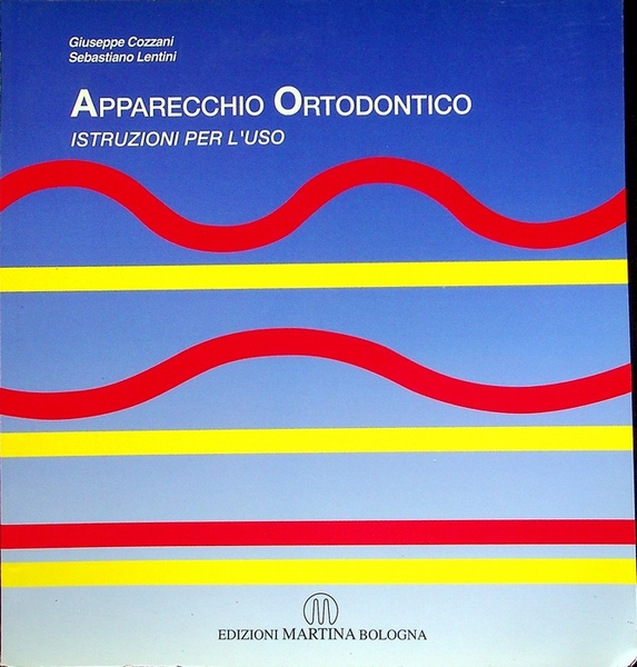 Apparecchio ortodontico: istruzioni per l'uso.
