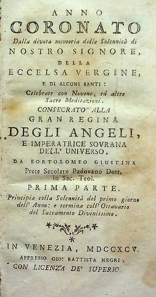 Anno coronato dalla divota memoria delle solennitÃ di nostro Signore, …