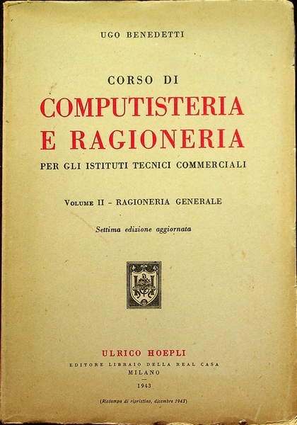 Corso di computisteria e ragioneria per gli istituti tecnici commerciali: …