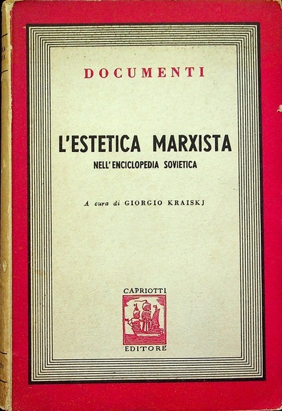 Materiali per un'estetica marxista.