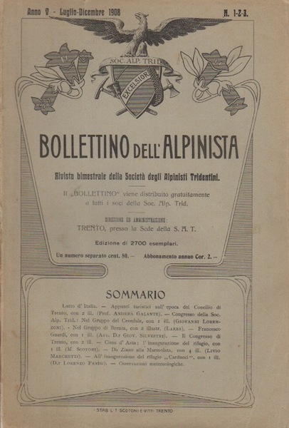 Bollettino dell'alpinista: rivista bimestrale della SocietÃ degli alpinisti tridentini: A. …