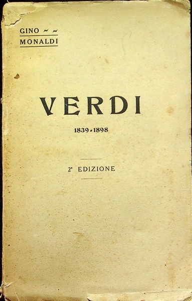 Verdi: 1839-1898.