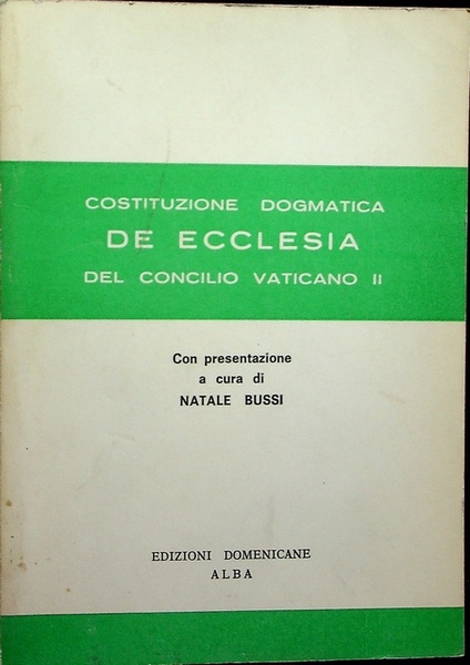 De Ecclesia: costituzione dogmatica del Concilio Vaticano II.