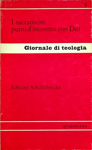 I Sacramenti punti di incontro con Dio.