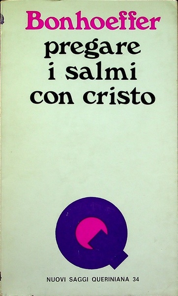 Pregare i salmi con Cristo.