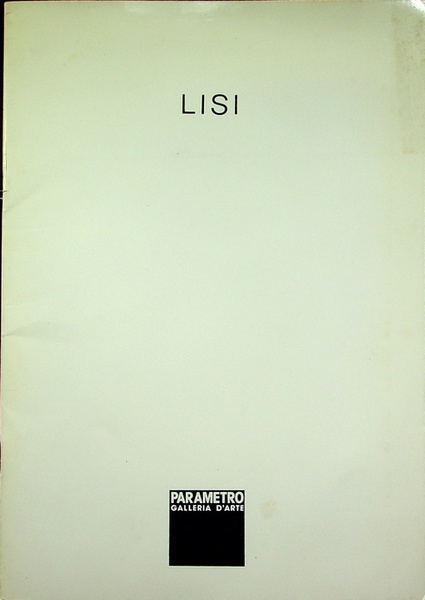 Lisi: 22 gennaio-21 febbraio 76.