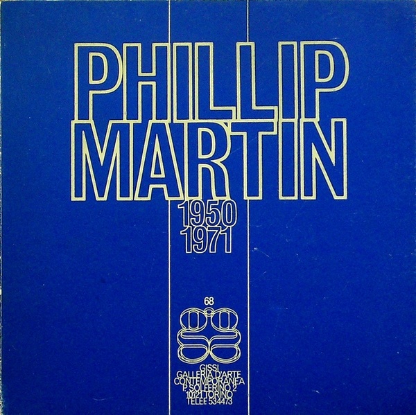 Phillip Martin: 1950-1971.