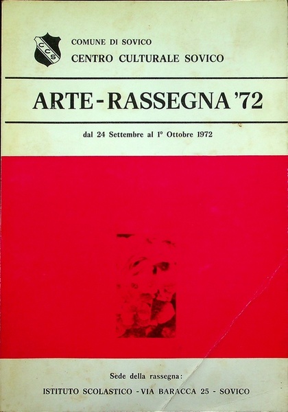 Arte rassegna '72: dal 24 settembre al 1 ottobre 1972, …