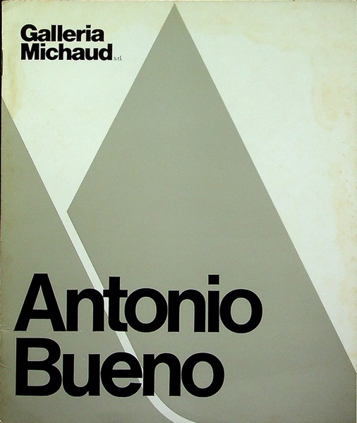 Antonio Bueno: dal 23 ottobre al 18 novembre 1975.