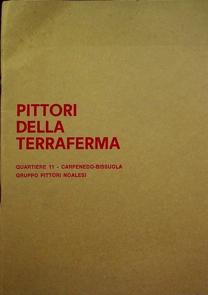 Pittori della terraferma: quartiere 11 Carpenedo-Bissuola, Gruppo pittori noalesi: Galleria …