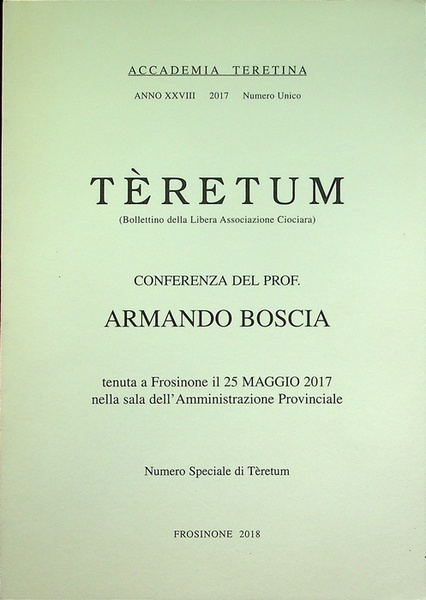 Teretum: Bollettino dell'Accadeima Teretina: A.XXVIII: Numero unico 2017.