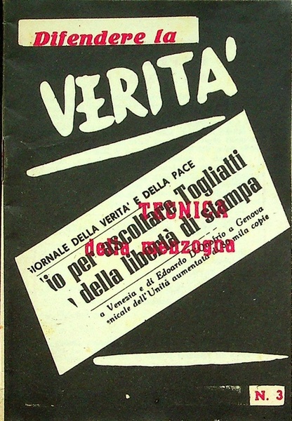 Difendere la veritÃ : tecnica della menzogma.