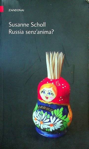 Russia senz'anima?.