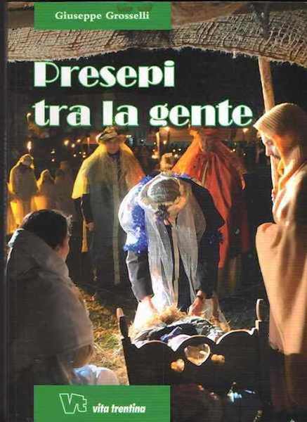 Presepi tra la gente.