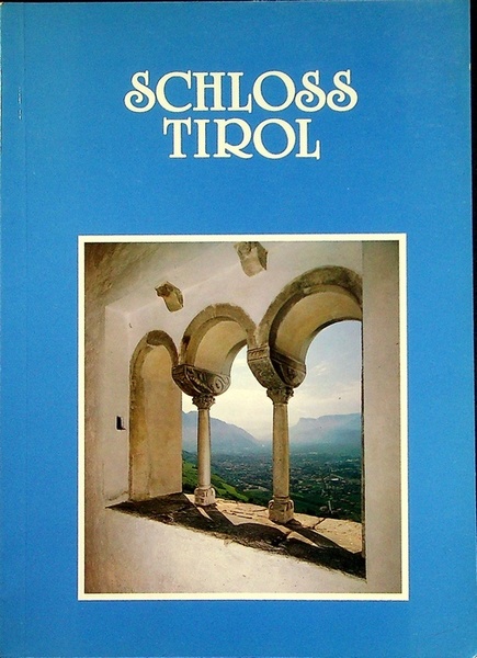 Schloss Tirol.